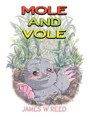 cover image of Mole and Vole